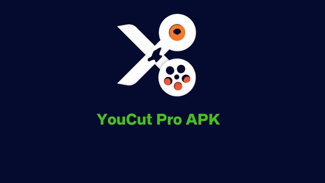 YouCut Pro APK